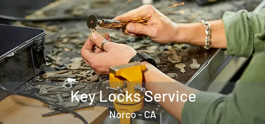 Key Locks Service Norco - CA